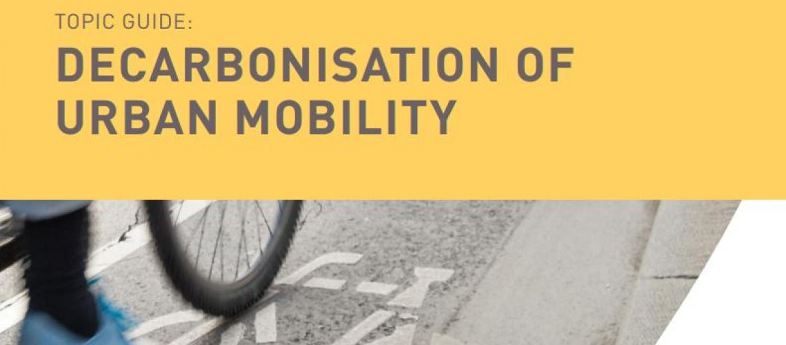 topic-guide_decarbonisation-of-urban-mobility